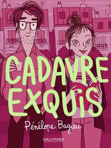 Cadavre exquis (poche) - Pénélope Bagieu
