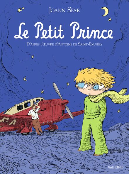Le Petit Prince - Antoine de Saint-Exupéry, Joann Sfar