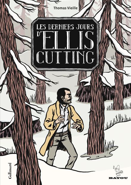 Les Derniers Jours d'Ellis Cutting - Thomas Vieille