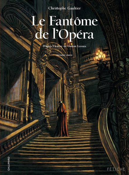 Livre Le Fantôme de l'Opéra | Gallimard BD