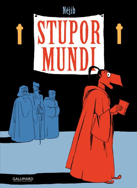 Stupor Mundi -  Néjib